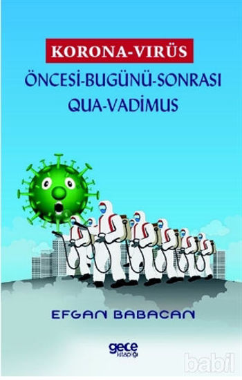 Picture of Korona Virüs - Öncesi Bugünü Sonrası Qua-Vadimus