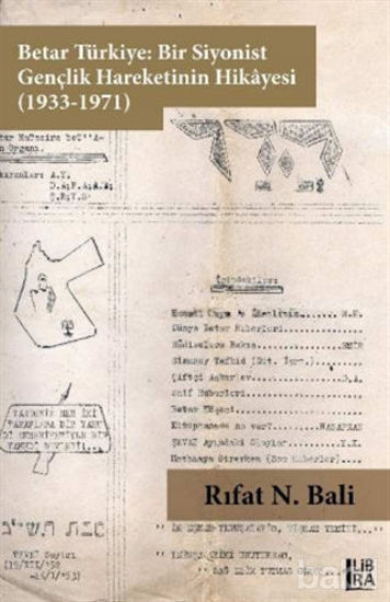 Picture of Betar Türkiye: Bir Siyonist Gençlik Hareketinin Hikayesi (1933-1971)