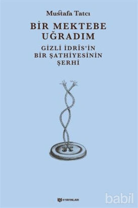 Picture of Bir Mektebe Uğradım