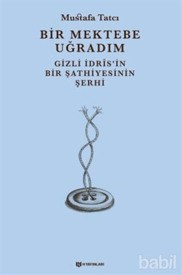 Picture of Bir Mektebe Uğradım