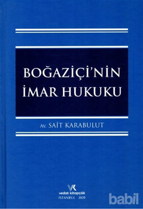 Picture of Boğaziçi'nin İmar Hukuku