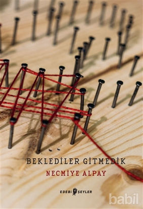 Picture of Beklediler Gitmedik