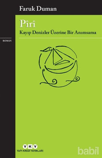 Picture of Piri -  Kayıp Denizler Üzerine Bir Anımsama