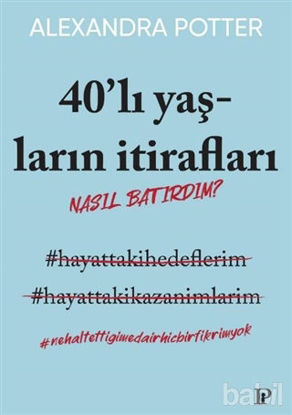 Picture of 40’lı Yaşların İtirafları