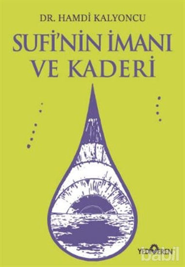 Picture of Sufi’nin İmanı ve Kaderi