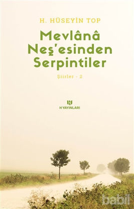 Picture of Mevlana Neş’esinden Serpintiler