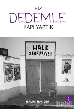Picture of Biz Dedemle Kapı Yaptık
