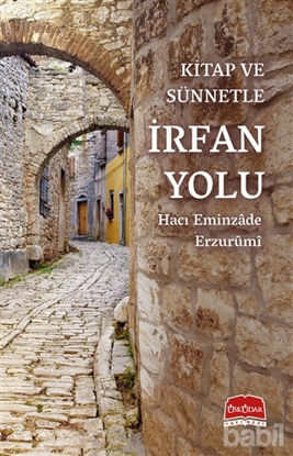 Picture of Kitap ve Sünnetle İrfan Yolu