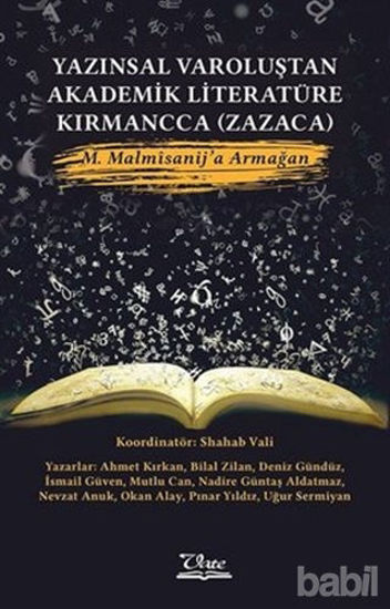 Picture of Yazınsal Varoluştan Akademik Literatüre Kırmancca (Zazaca)