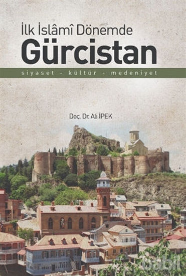 Picture of İlk İslami Dönemde Gürcistan