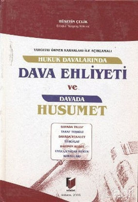 Picture of Hukuk Davalarında Dava Ehliyeti ve Davada Husumet