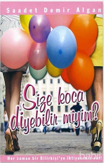 Picture of Size Koca Diyebilir Miyim?