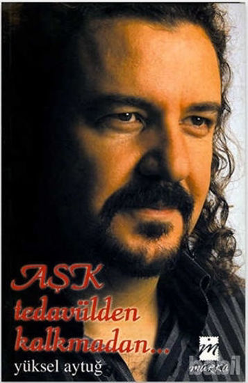 Picture of Aşk Tedavülden Kalkmadan