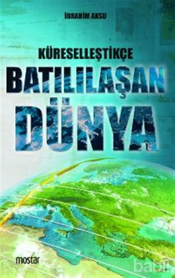 Picture of Küreselleştikçe Batılılaşan Dünya