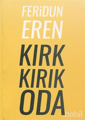 Picture of Kırk Kırık Oda