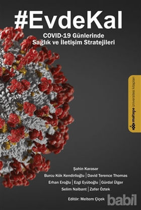 Picture of Evde Kal - Covıd-19 Günlerinde Sağlık ve İletişim Stratejileri