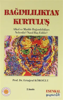 Picture of Bağımlılıktan Kurtuluş