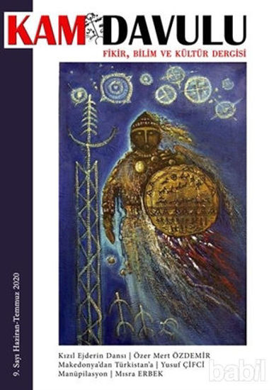 Picture of Kam Davulu Dergisi Sayı: 9 Haziran - Temmuz 2020