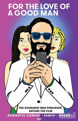 Picture of For The Love Of A Good Man (Romantic Comedy-Family -Drama)