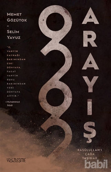 Picture of Arayış - Rasulullah’ı Çağa Taşımak 1