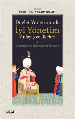 Picture of Devlet Yönetiminde İyi Yönetim Anlayış ve İlkeleri