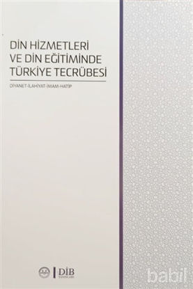 Picture of Din Hizmetleri ve Din Eğitiminde Türkiye Tecrübesi