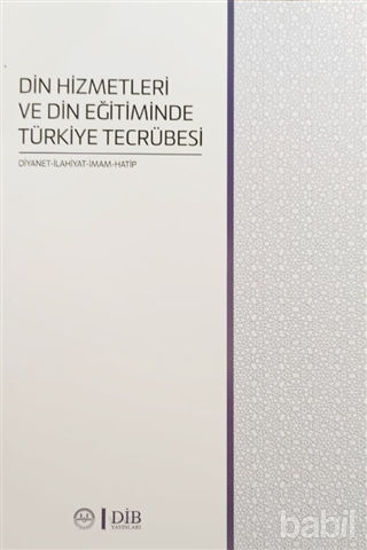 Picture of Din Hizmetleri ve Din Eğitiminde Türkiye Tecrübesi