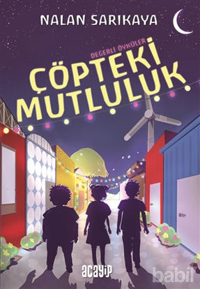 Picture of Çöpteki Mutluluk - Değerli Öyküler