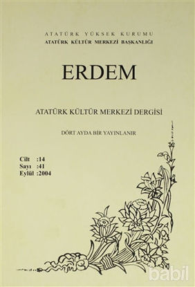 Picture of Erdem Atatürk Kültür Merkezi Dergisi Sayı : 41 Eylül 2004 (Cilt 14 )