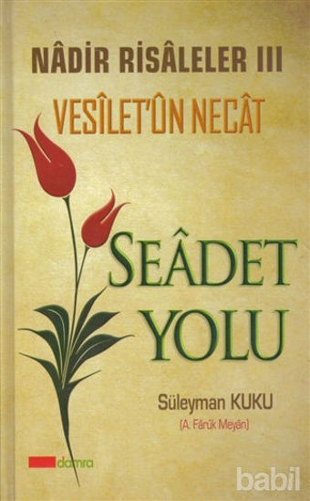 Picture of Seadet Yolu - Vesilet'ün Necat Nadir Risaleler 3