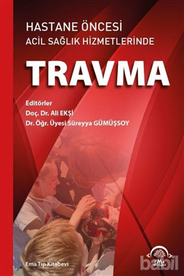 Picture of Hastane Öncesi Acil Sağlık Hizmetlerinde Travma