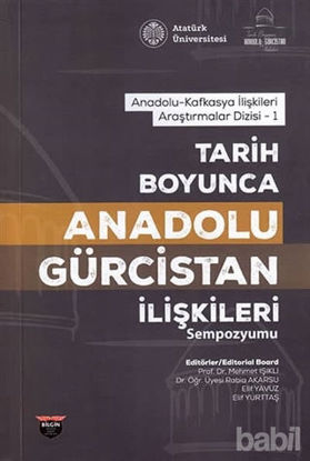 Picture of Tarih Boyunca Anadolu Gürcistan İlişkileri Sempozyumu