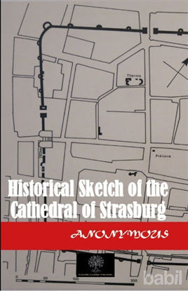 Picture of Historical Sketch of the Cathedral of Strasburg