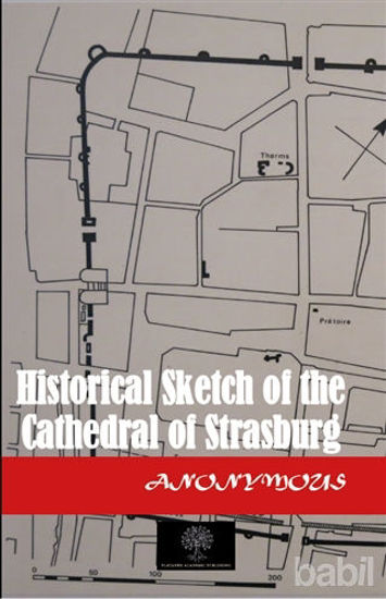 Picture of Historical Sketch of the Cathedral of Strasburg