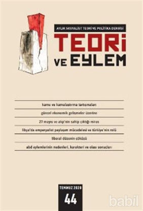 Picture of Teori ve Eylem Dergisi Sayı: 44 Temmuz 2020