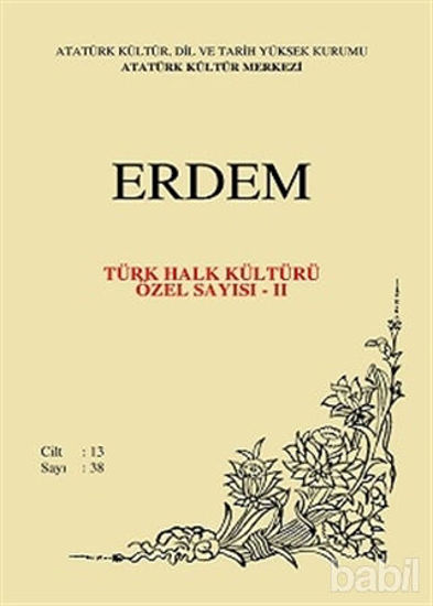 Picture of Erdem Atatürk Kültür Merkezi Dergisi Sayı : 38 Mayıs 2001 (Cilt 13) Türk Halk Kültürü Özel Sayısı - 2