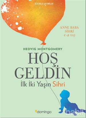 Picture of Hoş Geldin: İlk İki Yaşın Sihri