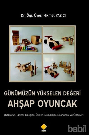 Picture of Günümüzün Yükselen Değeri Ahşap Oyuncak