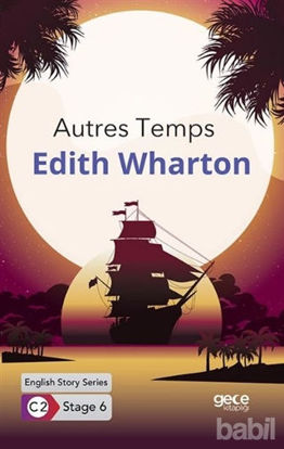Picture of Autres Temps / İngilizce Hikayeler C2 Stage 6
