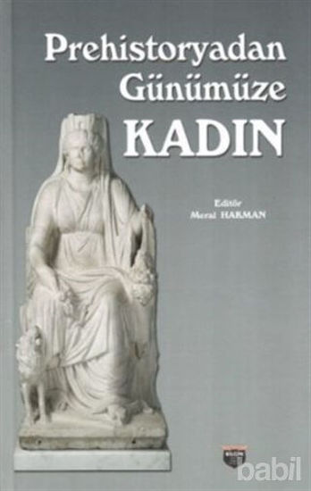 Picture of Prehistoryadan Günümüze Kadın