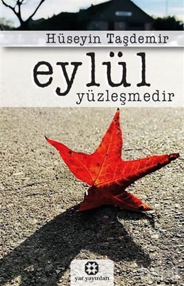 Picture of Eylül Yüzleşmedir