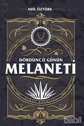 Picture of Dördüncü Günün Melaneti