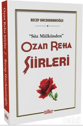 Picture of Ozan Reha Şiirleri - Söz Mülkünden