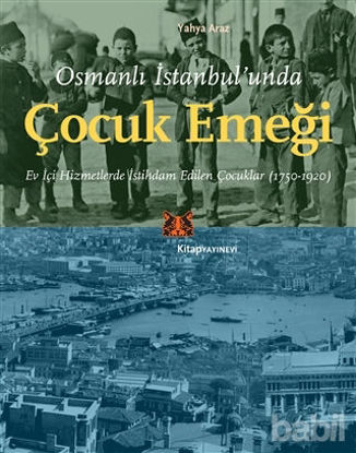 Picture of Osmanlı İstanbul’unda Çocuk Emeği