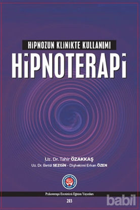 Picture of Hipnozun Klinikte Kullanımı : Hipnoterapi