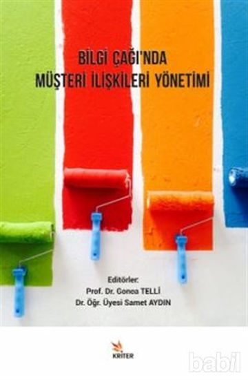 Picture of Bilgi Çağı’nda Müşteri İlişkileri Yönetimi