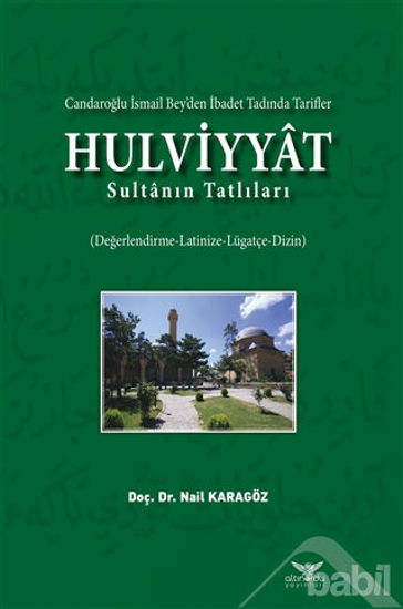 Picture of Hulviyyat - Candaroğlu İsmail Bey’den İbadet Tadında Tarifler