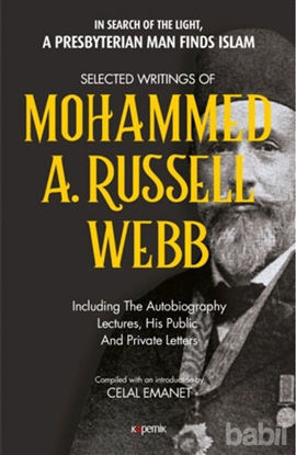 Picture of Selected Writings of Mohammed A. Russel Webb