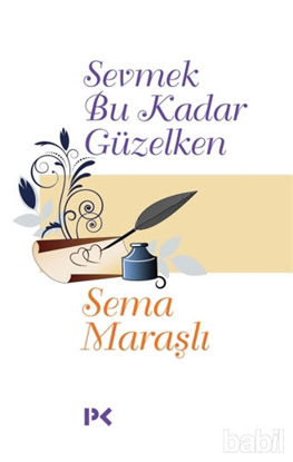 Picture of Sevmek Bu Kadar Güzelken