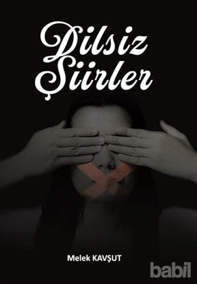 Picture of Dilsiz Şiirler